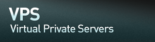 VPS - Virtual Private Servers